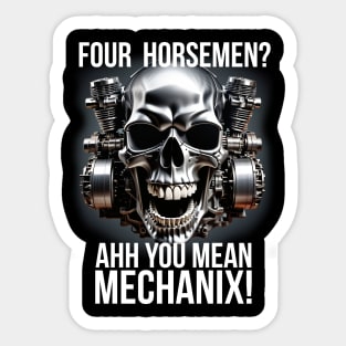 Ahh You Mean Mechanix Sticker